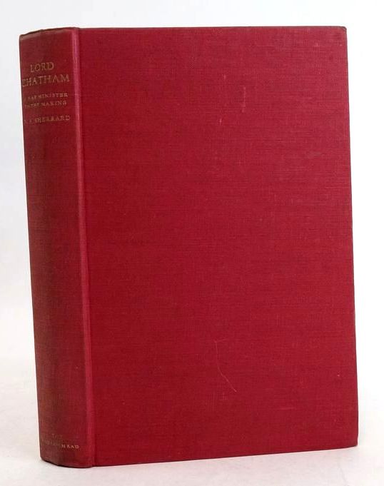 Cover of LORD CHATHAM: A WAR MINISTER IN THE MAKING by O.A. Sherrard