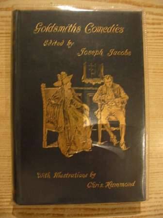 Cover of THE COMEDIES OF OLIVER GOLDSMITH by Oliver Goldsmith; Joseph Jacobs