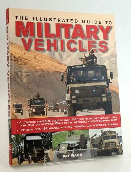 Cover of THE ILLUSTRATED GUIDE TO MILITARY VEHICLES by Pat Ware