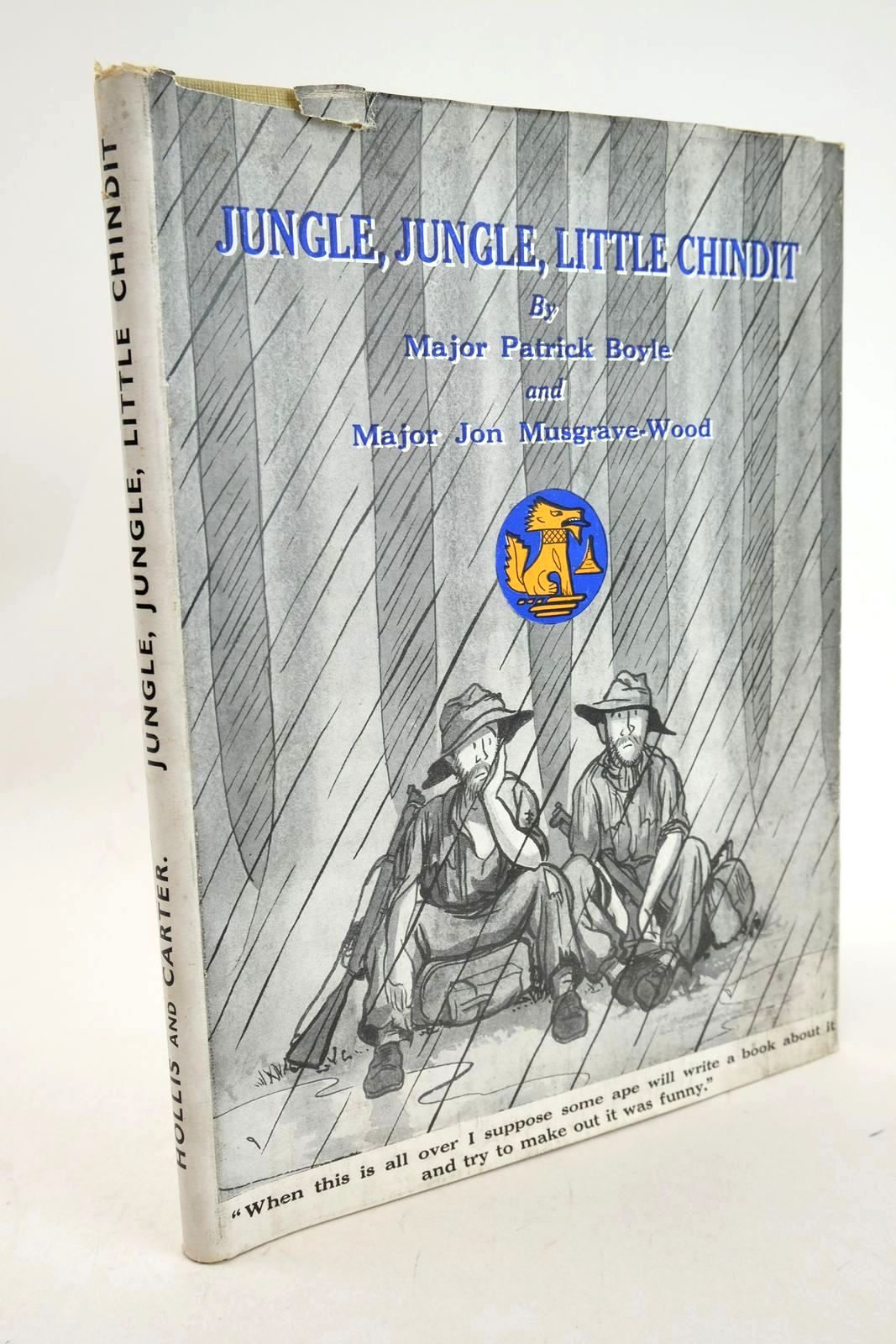 Cover of JUNGLE, JUNGLE, LITTLE CHINDIT by Patrick Boyle; Jon Musgrave-Wood