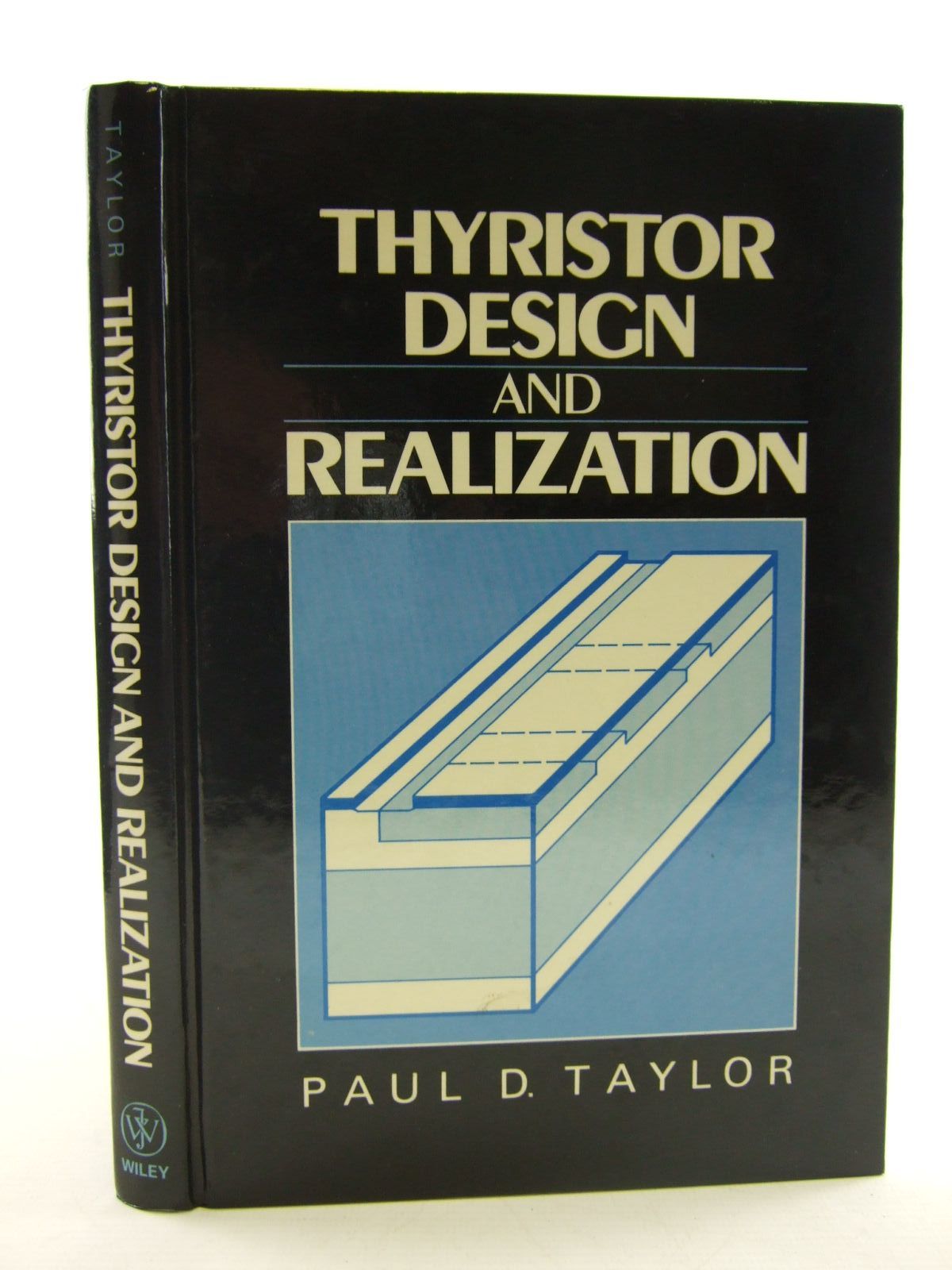 Cover of THYRISTOR DESIGN AND REALIZATION by Paul D. Taylor