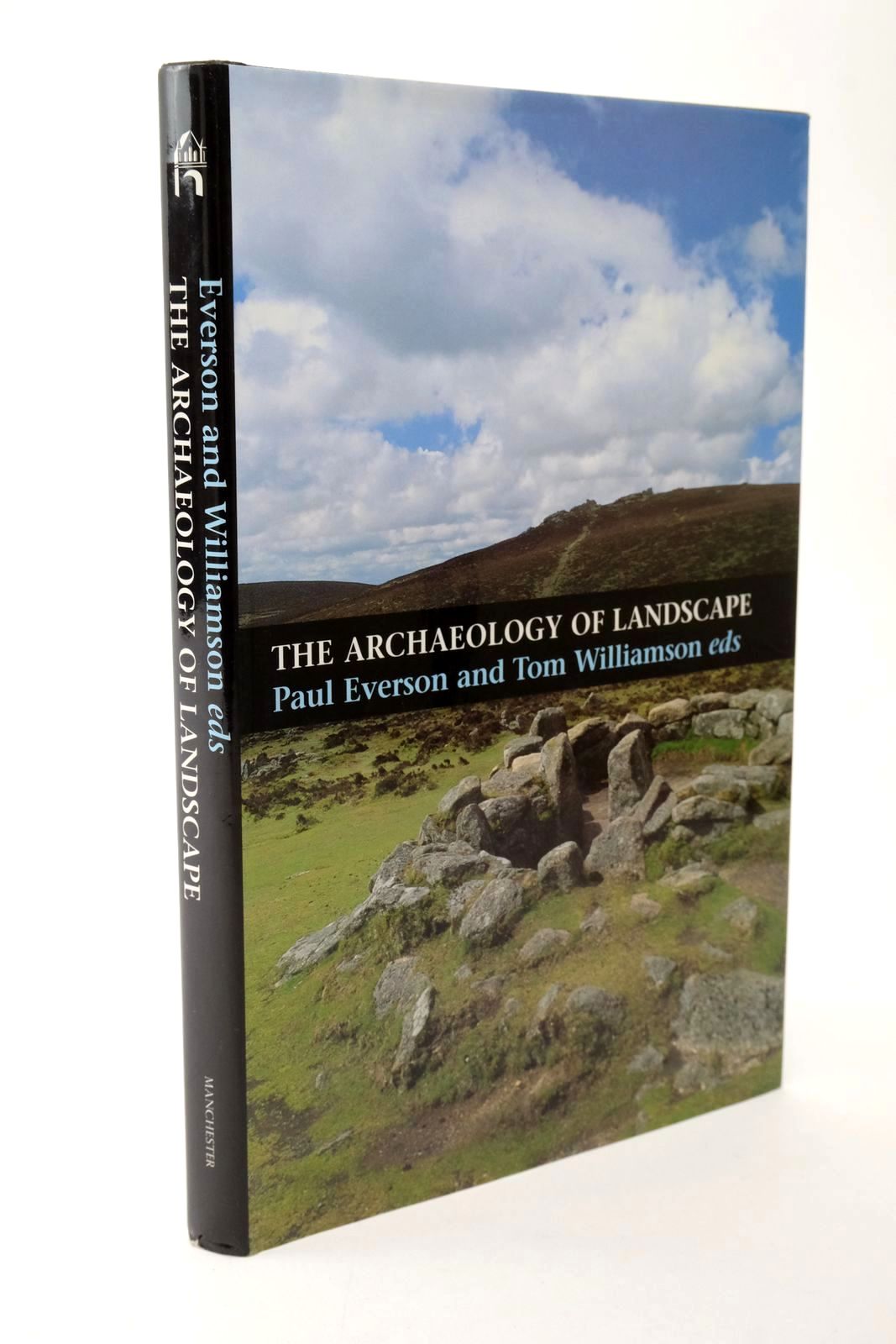 Cover of THE ARCHAEOLOGY OF LANDSCAPE by Paul Everson; Tom Williamson