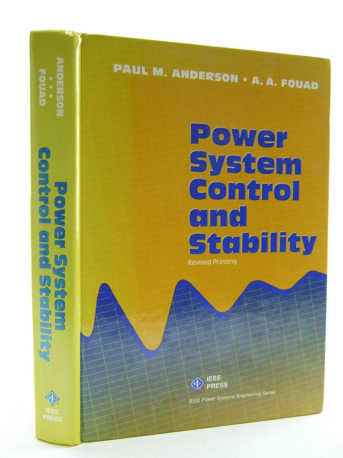Cover of POWER SYSTEM CONTROL AND STABILITY by Paul M. Anderson; A.A. Fouad