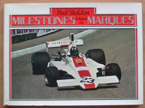 Cover of MILESTONES BEHIND THE MARQUES by Paul Sheldon