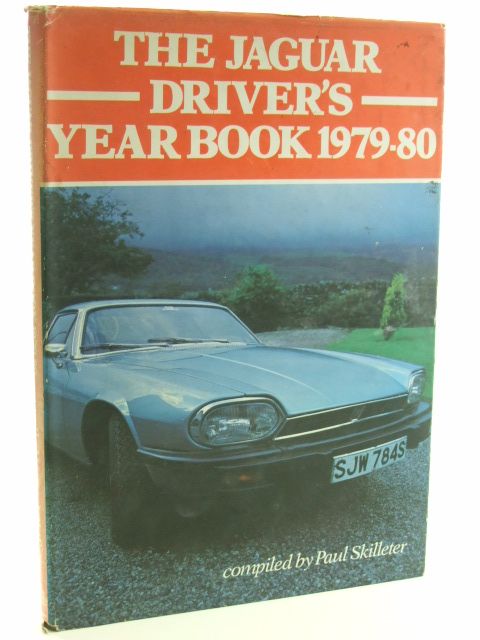 Cover of THE JAGUAR DRIVER'S YEARBOOK 1979-80 by Paul Skilleter