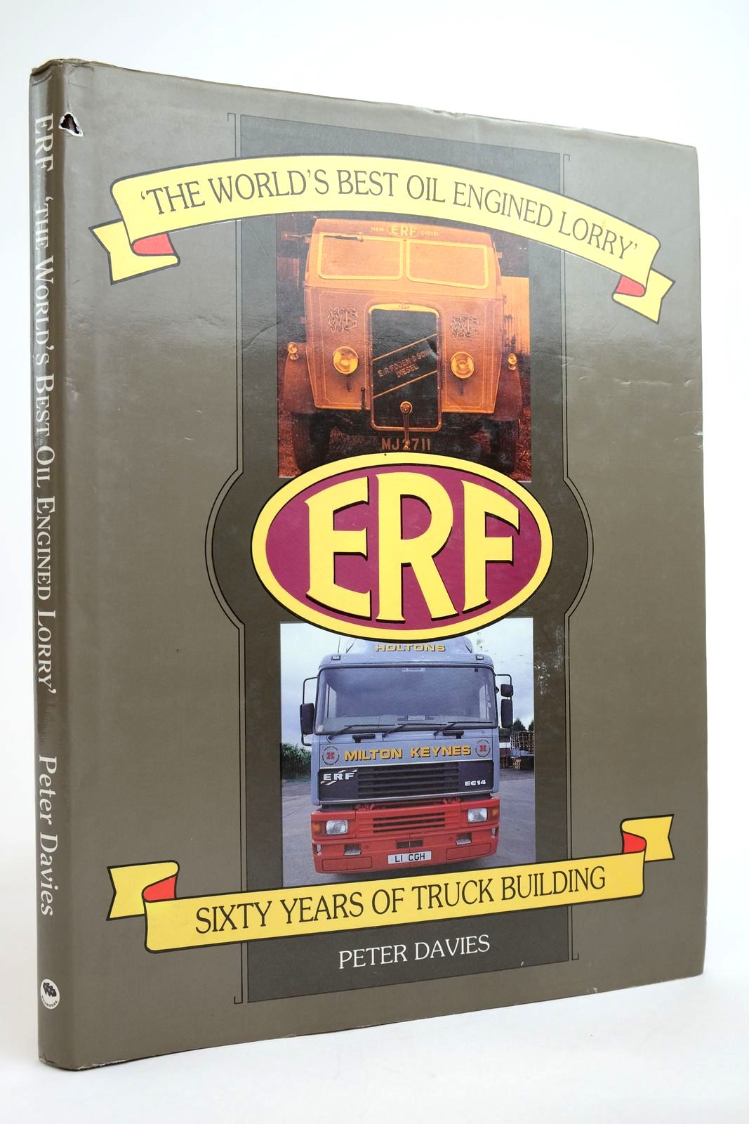 Cover of ERF 'THE WORLD'S BEST OIL ENGINED LORRY' by Peter Davies