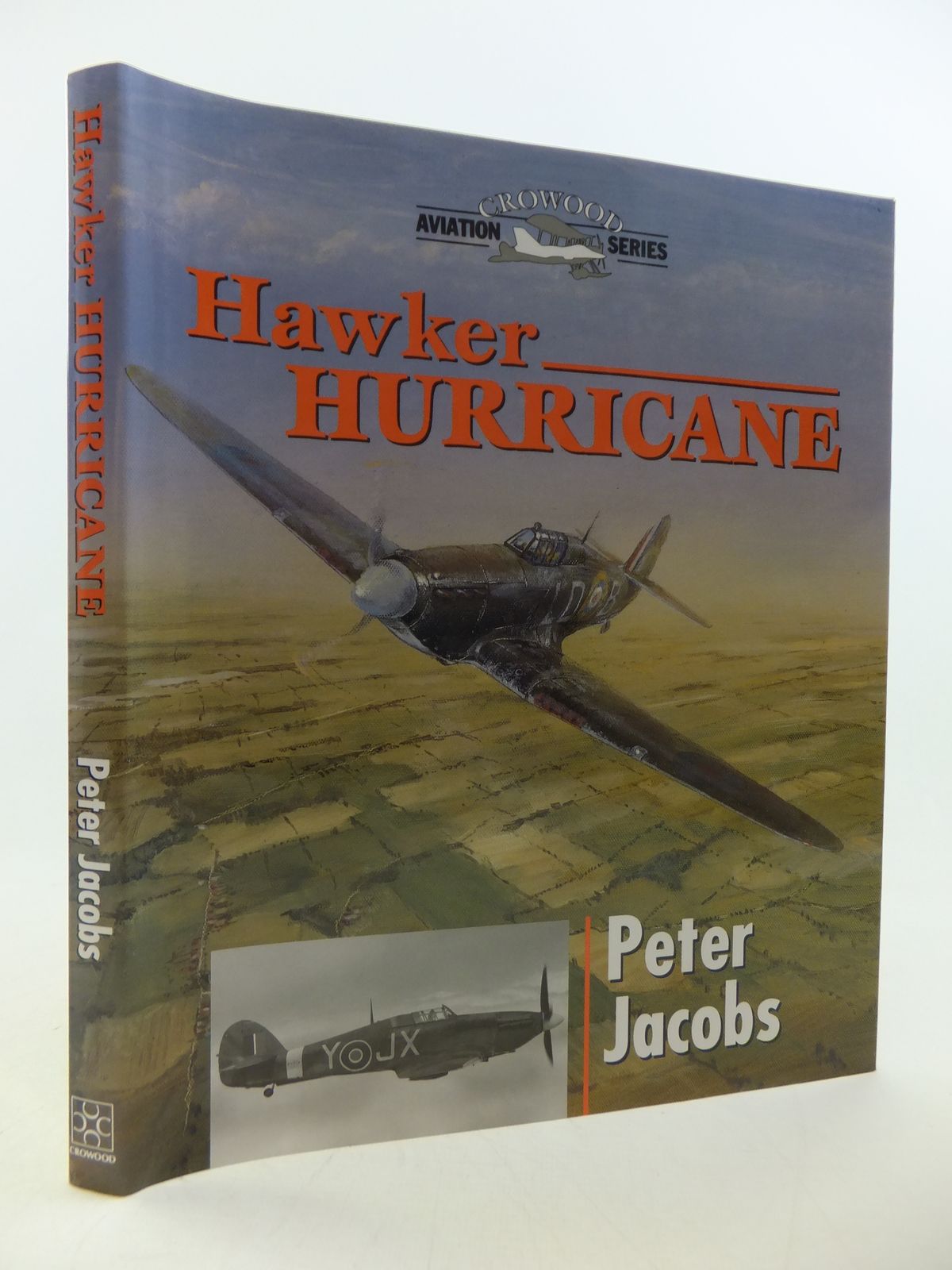 Cover of HAWKER HURRICANE (CROWOOD AVIATION SERIES) by Peter Jacobs