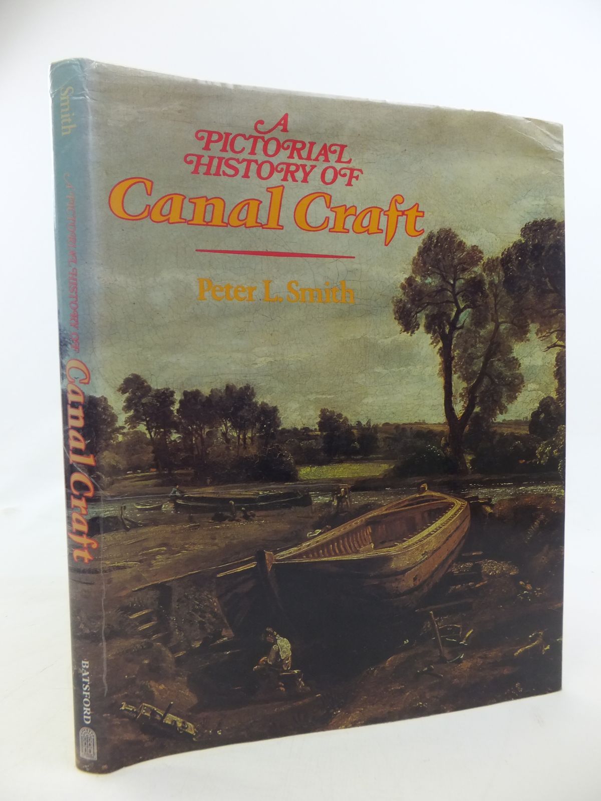 Cover of A PICTORIAL HISTORY OF CANAL CRAFT by Peter L. Smith