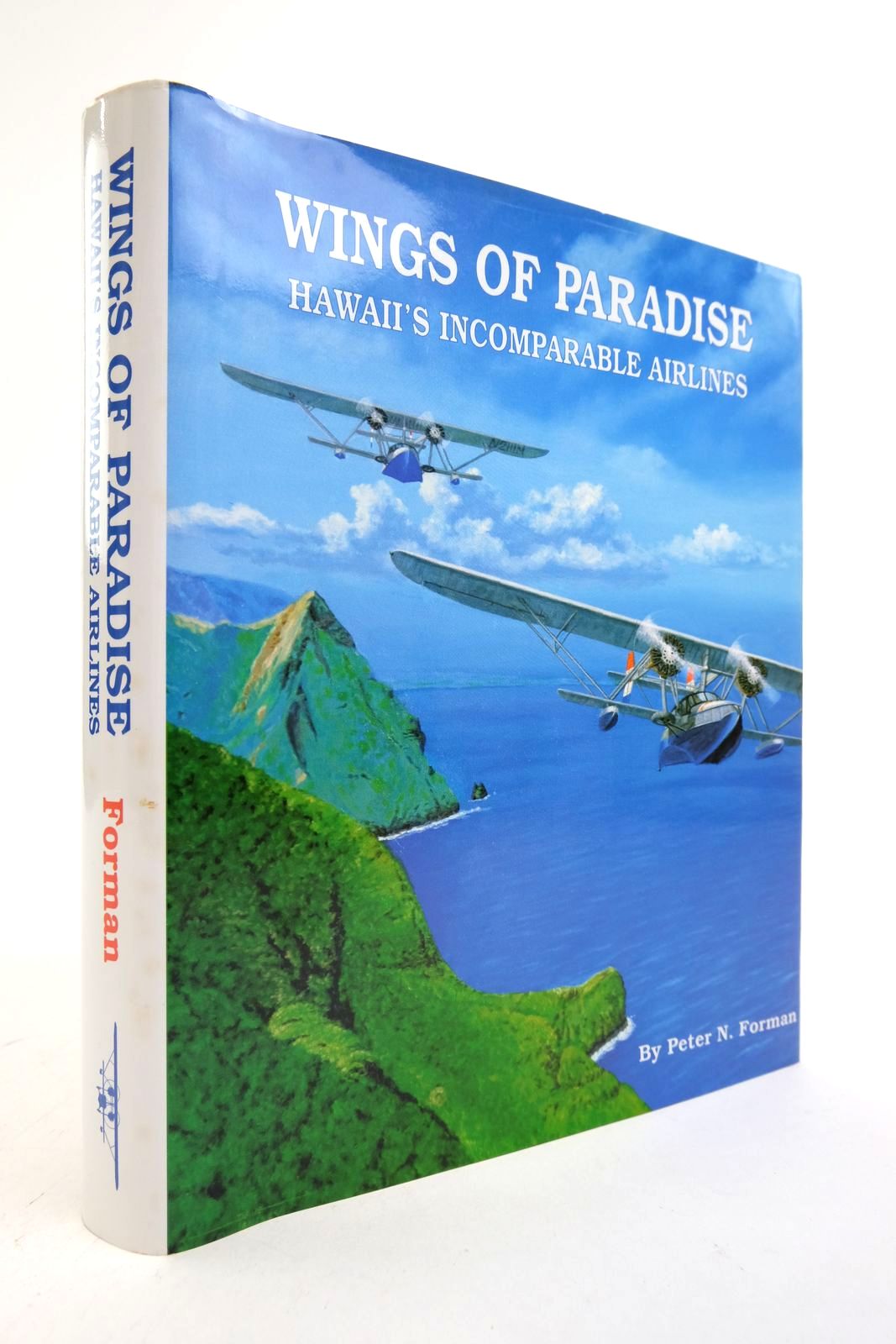 Cover of WINGS OF PARADISE: HAWAII'S INCOMPARABLE AIRLINES by Peter N. Forman