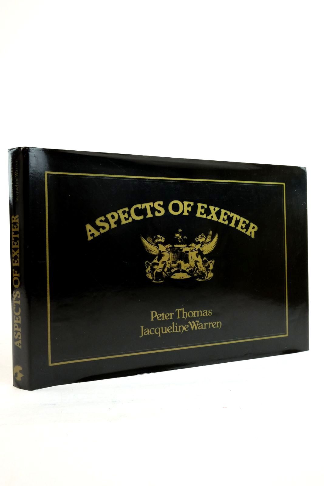 Cover of ASPECTS OF EXETER by Peter Thomas; Jacqueline Warren