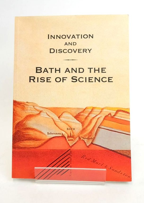 Cover of INNOVATION AND DISCOVERY: BATH AND THE RISE OF SCIENCE by Peter Wallis;  et al
