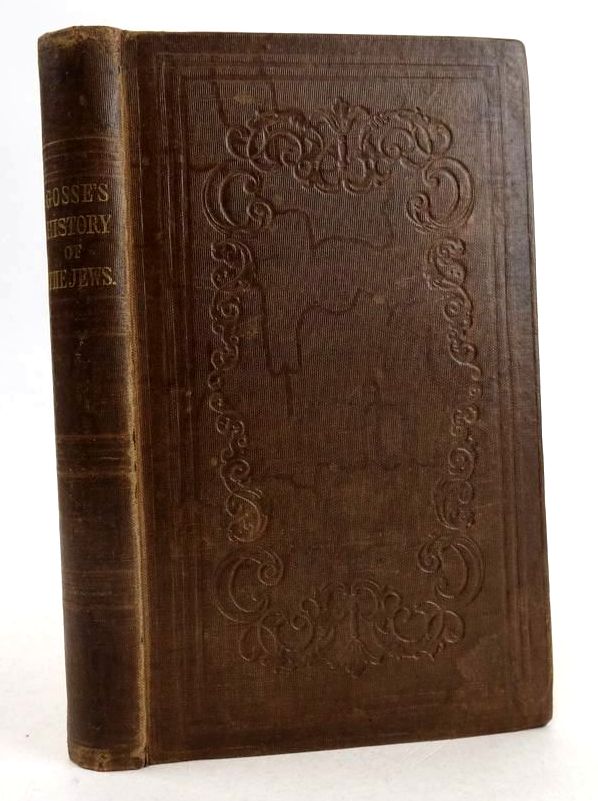 Cover of THE HISTORY OF THE JEWS FROM THE CHRISTIAN ERA TO THE DAWN OF THE REFORMATION by Philip Henry Gosse