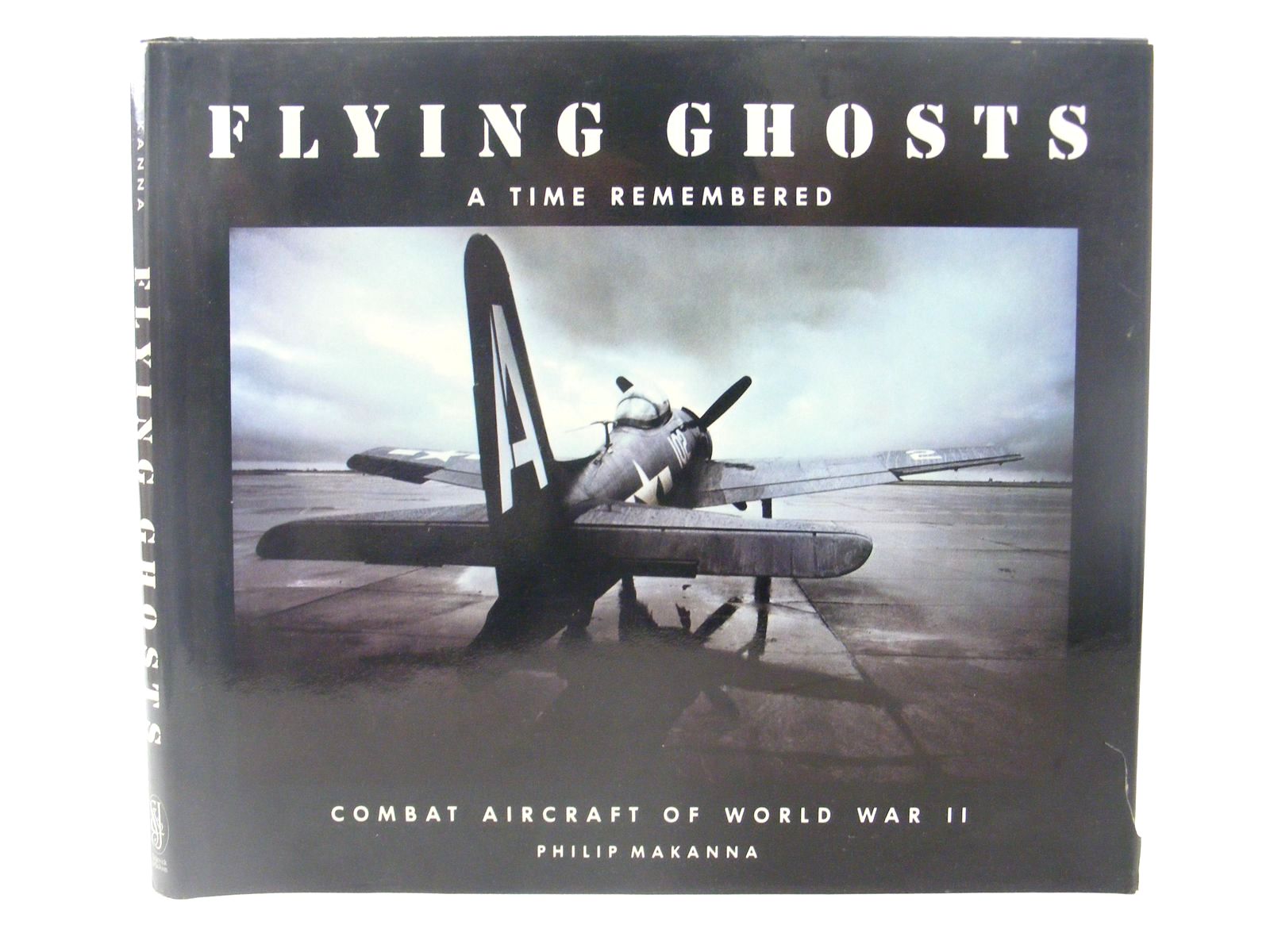 Cover of FLYING GHOSTS A TIME REMEMBERED by Philip Makanna