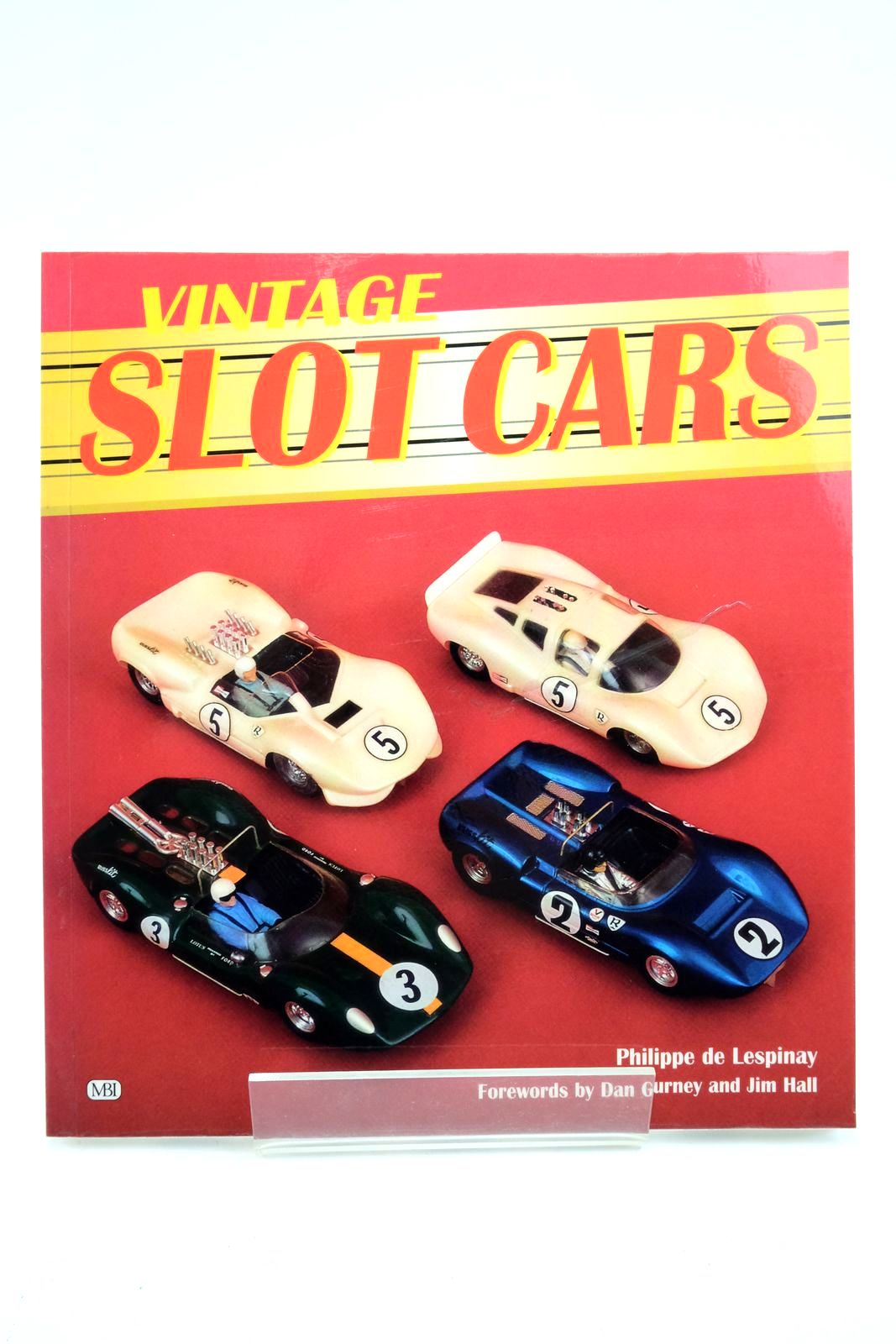 Cover of VINTAGE SLOT CARS by Philippe De Lespinay; Dan Gurney; Jim Hall