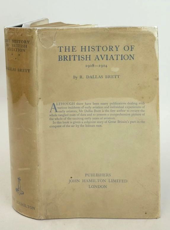 Cover of HISTORY OF BRITISH AVIATION 1908-1914 by R. Dallas Brett