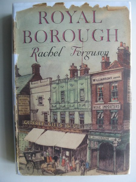 Cover of ROYAL BOROUGH by Rachel Ferguson
