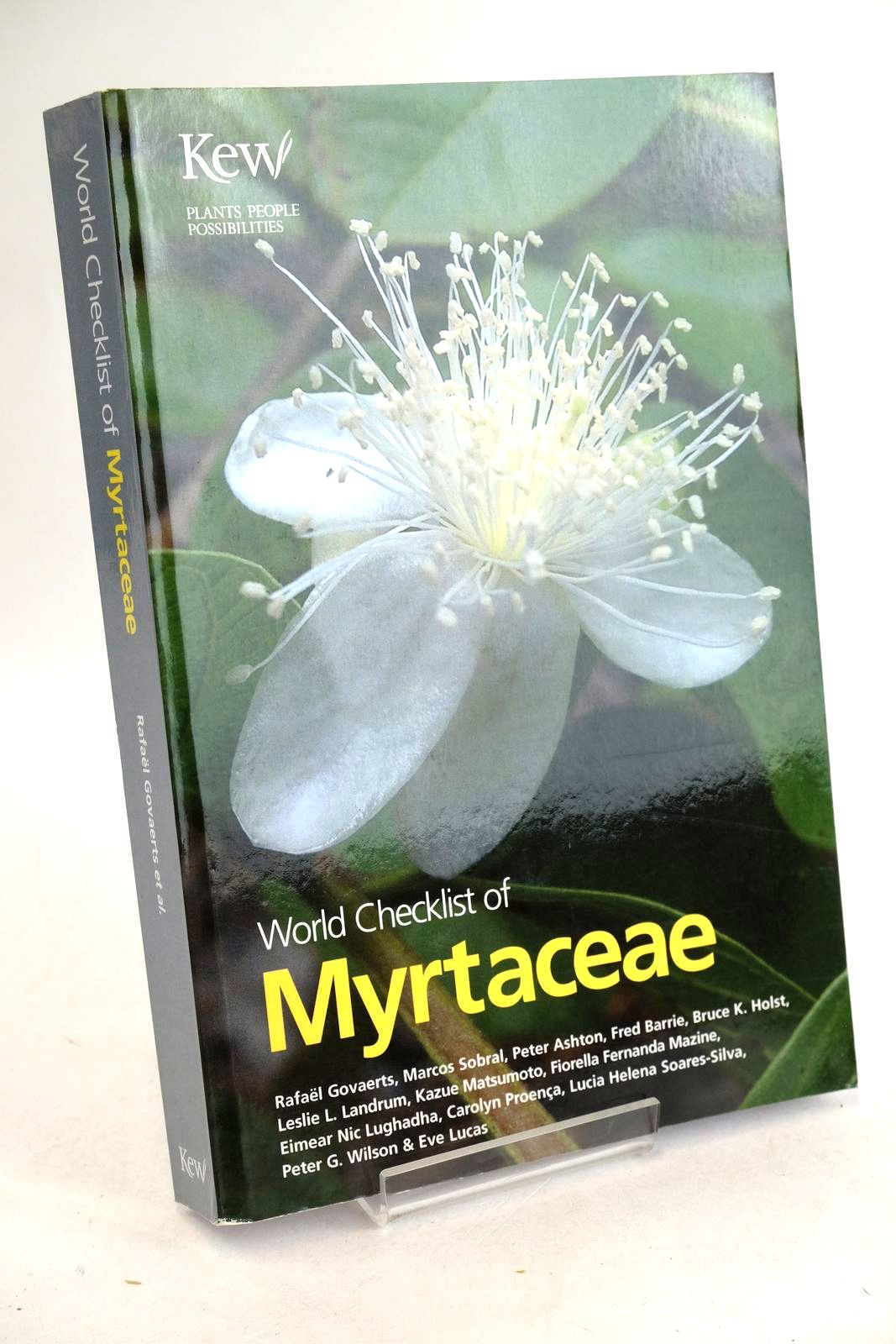 Cover of WORLD CHECKLIST OF MYRTACEAE by Rafael Govaerts; Marcos Sobral; Peter Ashton; Fred Barrie;  et al