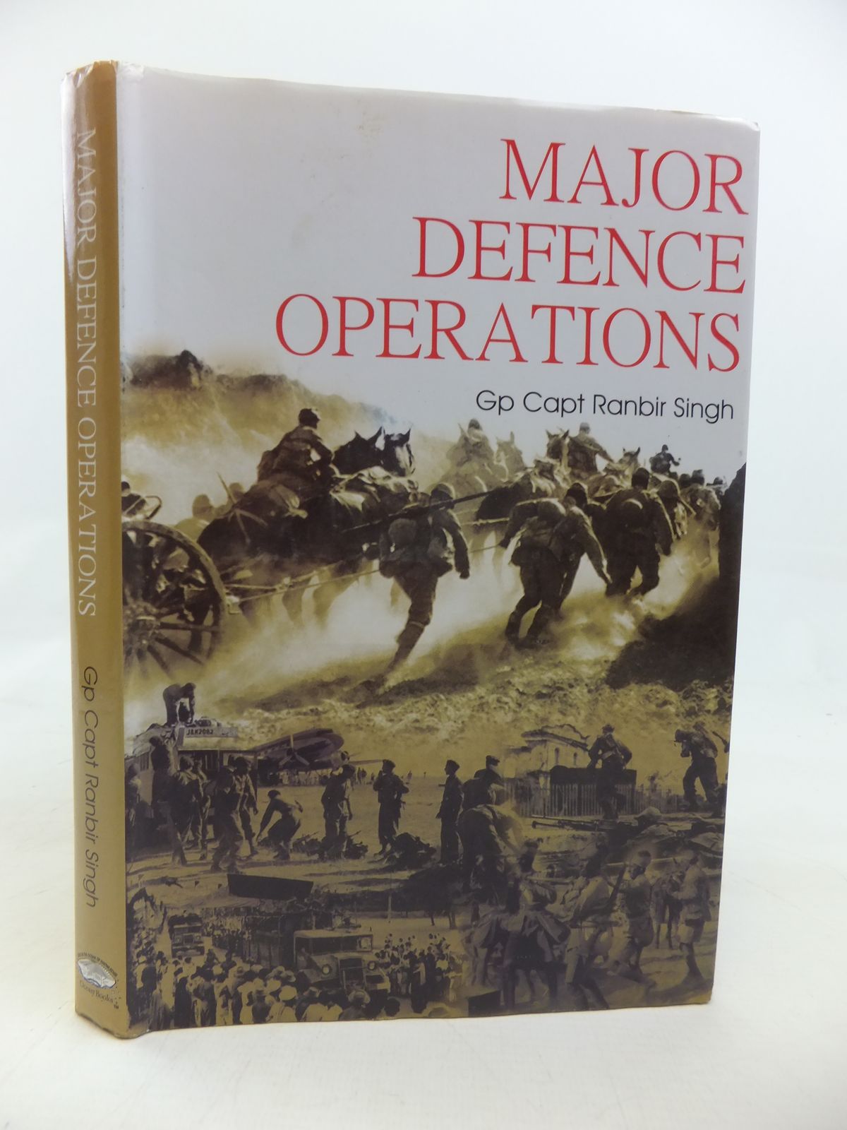 Cover of MAJOR DEFENCE OPERATIONS SINCE 1947 by Ranbir Singh