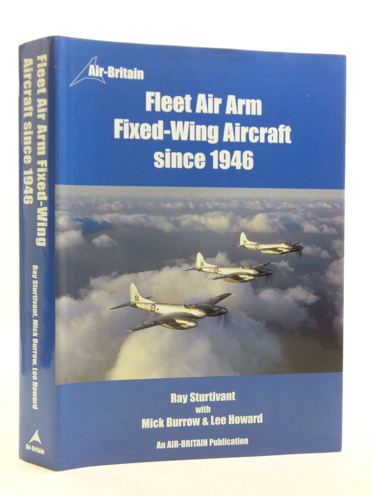 Cover of FLEET AIR ARM FIXED-WING AIRCRAFT SINCE 1946 by Ray Sturtivant; Mick Burrow; Lee Howard