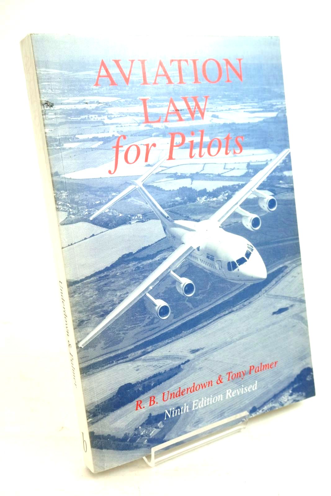 Cover of AVIATION LAW FOR PILOTS by R.B. Underdown; Tony Palmer