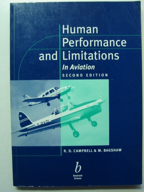 Cover of HUMAN PERFORMANCE AND LIMITATIONS IN AVIATION by R.D. Campbell; M. Bagshaw