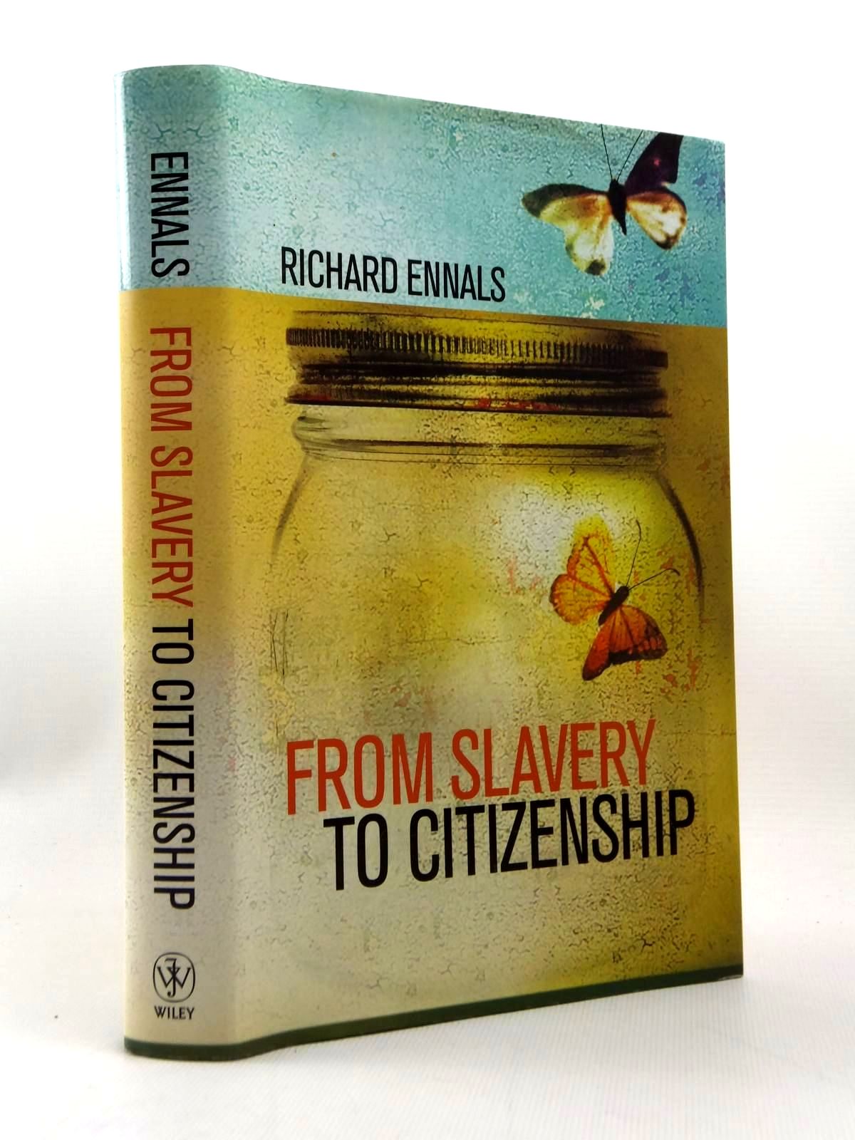 Cover of FROM SLAVERY TO CITIZENSHIP by Richard Ennals