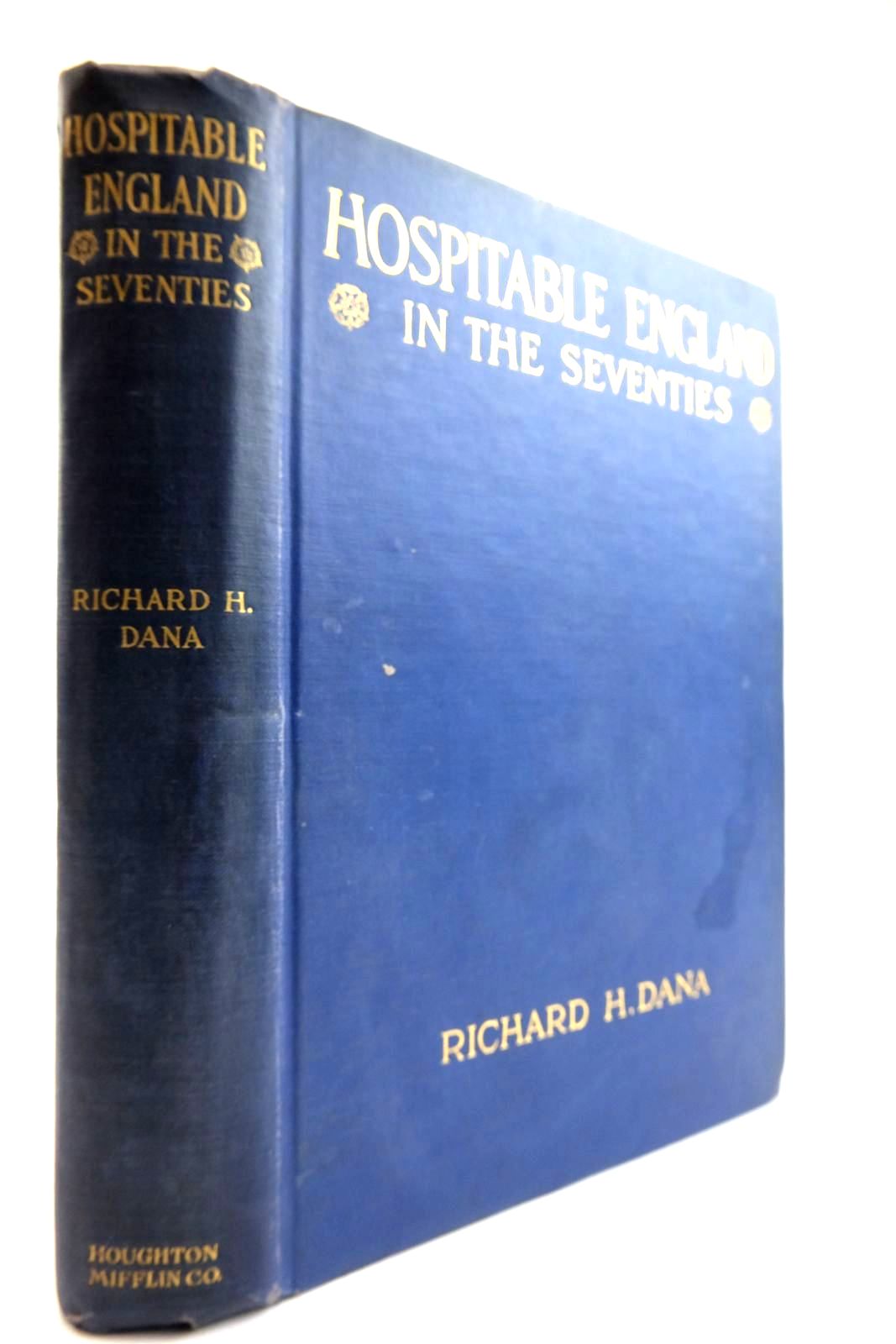 Cover of HOSPITABLE ENGLAND IN THE SEVENTIES: THE DIARY OF A YOUNG AMERICAN 1875-1876 by Richard Henry Dana