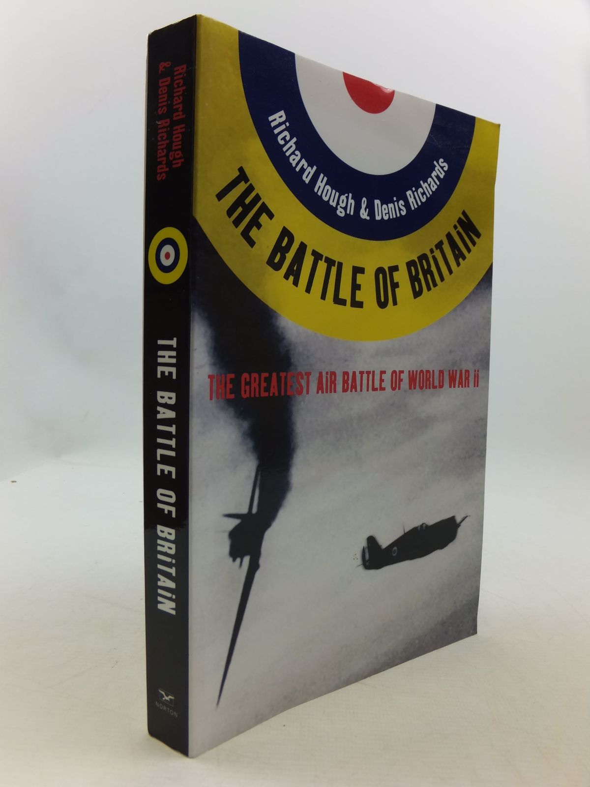 Cover of THE BATTLE OF BRITAIN THE GREATEST AIR BATTLE OF WORLD WAR II by Richard Hough; Denis Richards