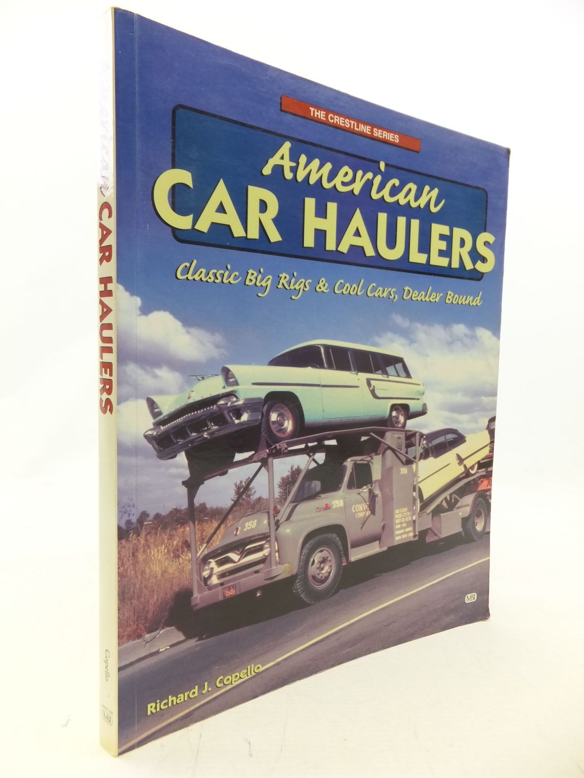 Cover of AMERICAN CAR HAULERS by Richard J. Copello