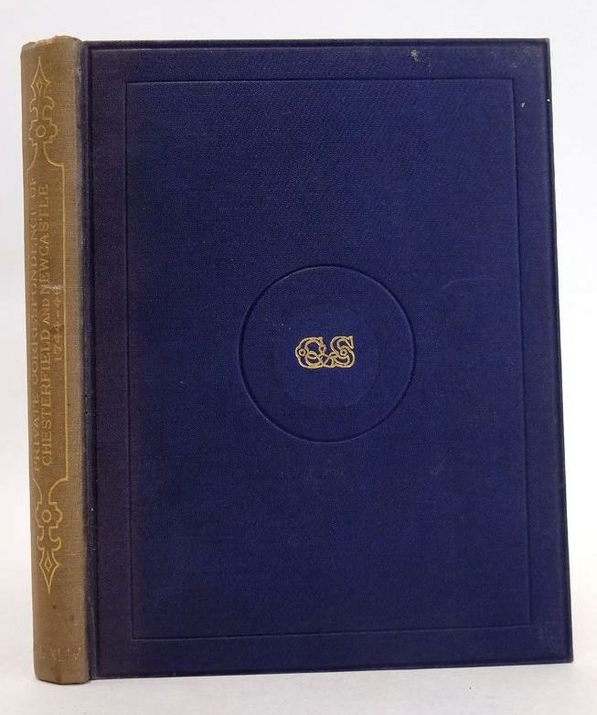 Cover of PRIVATE CORRESPONDENCE OF CHESTERFIELD AND NEWCASTLE 1744-46 by Richard Lodge