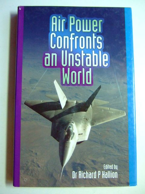 Cover of AIR POWER CONFRONTS AN UNSTABLE WORLD by Richard P. Hallion