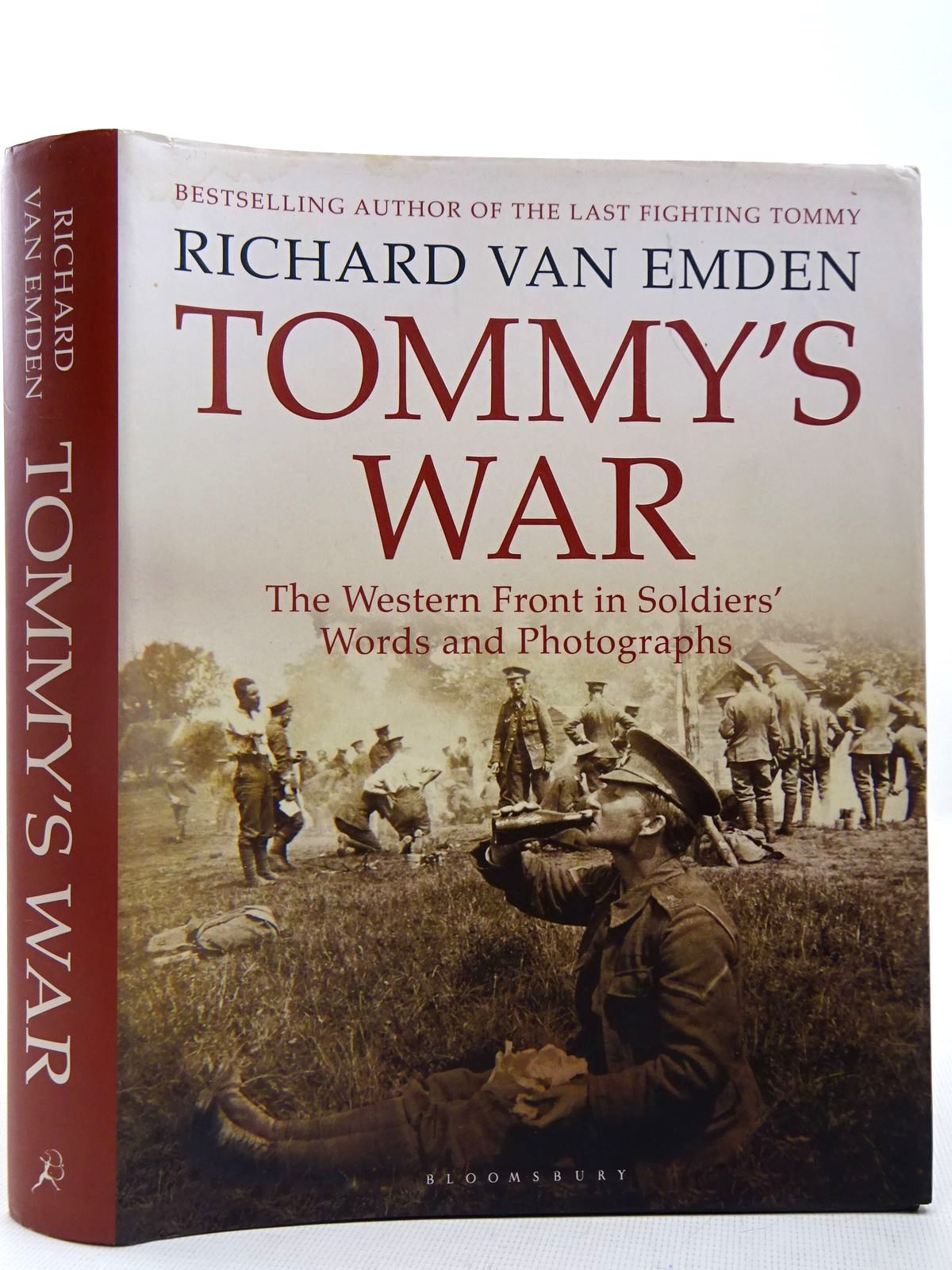 Cover of TOMMY'S WAR THE WESTERN FRONT IN SOLDIERS' WORDS AND PHOTOGRAPHS by Richard Van Emden