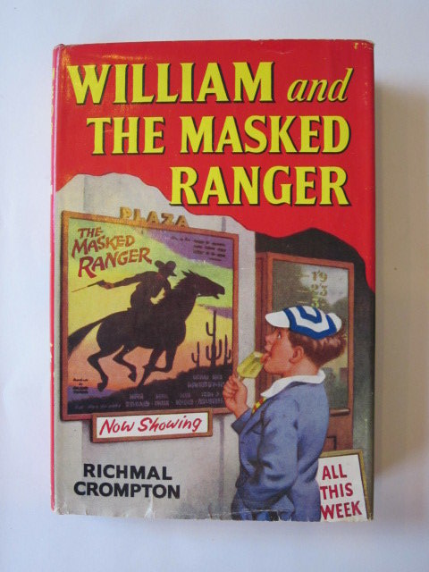 Cover of WILLIAM AND THE MASKED RANGER by Richmal Crompton