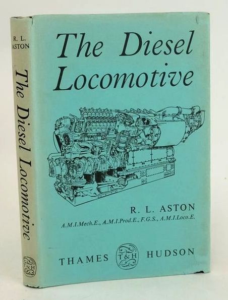 Cover of THE DIESEL LOCOMOTIVE by R.L. Aston