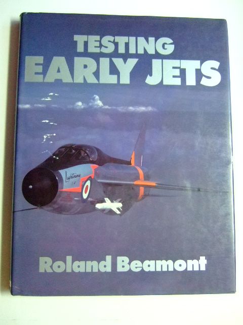 Cover of TESTING EARLY JETS by Roland Beaumont