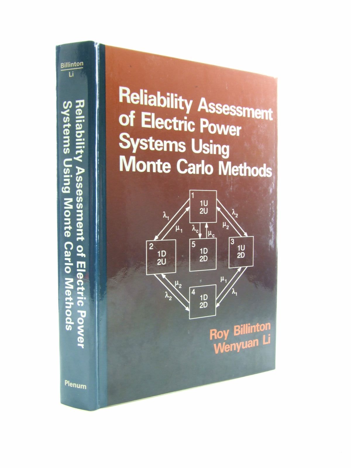 Cover of RELIABILITY ASSESSMENT OF ELECTRIC POWER SYSTEMS USING MONTE CARLO METHODS by Roy Billinton; Wenyuan Li