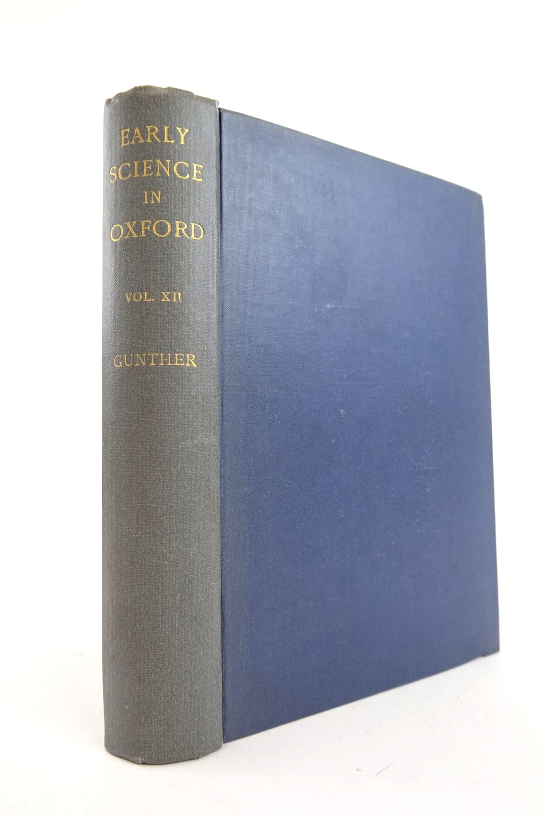 Cover of EARLY SCIENCE IN OXFORD VOL XII by R.T. Gunther