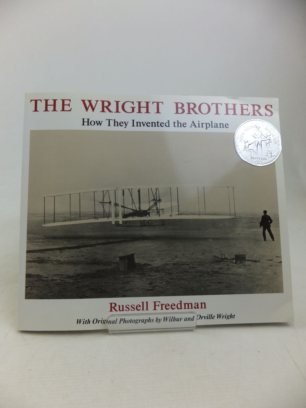 Cover of THE WRIGHT BROTHERS HOW THEY INVENTED THE AIRPLANE by Russell Freedman