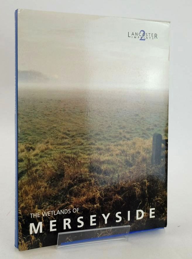 Cover of THE WETLANDS OF MERSEYSIDE (NORTH WEST WETLANDS SURVEY 1) by R.W. Cowell; J.B. Innes