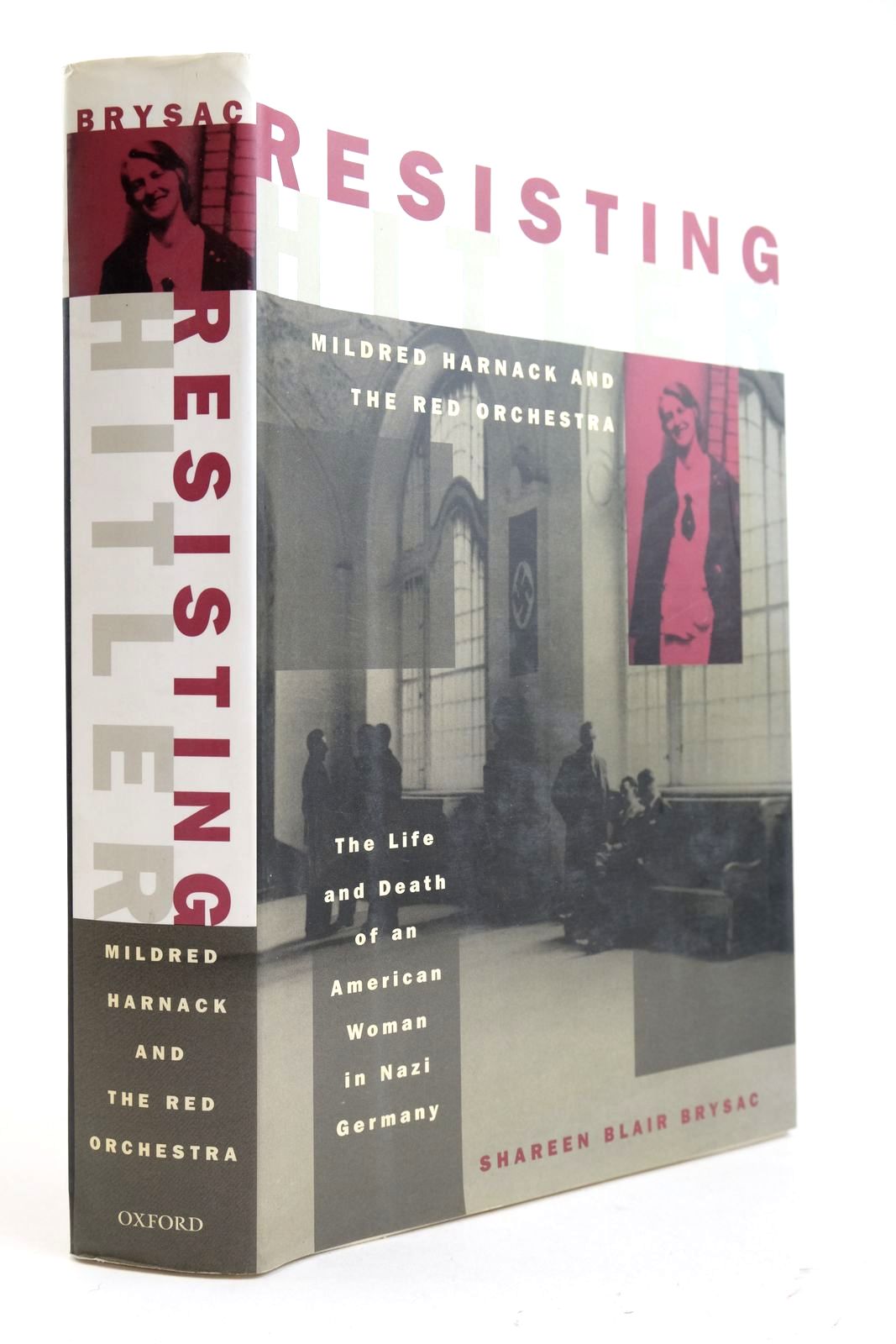 Cover of RESISTING HITLER MILDRED HARNACK AND THE RED ORCHESTRA by Shareen Blair Brysac