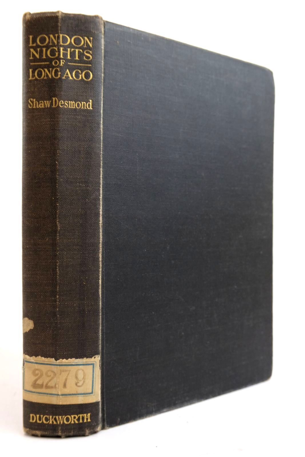 Cover of LONDON NIGHTS OF LONG AGO by Shaw Desmond