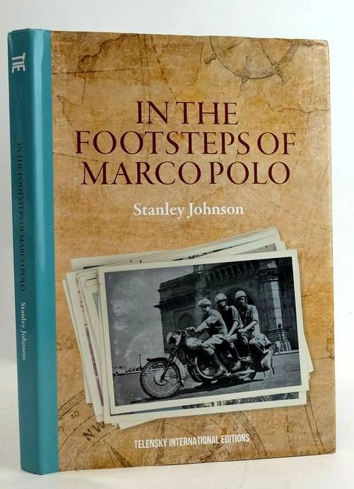 Cover of IN THE FOOTSTEPS OF MARCO POLO by Stanley Johnson
