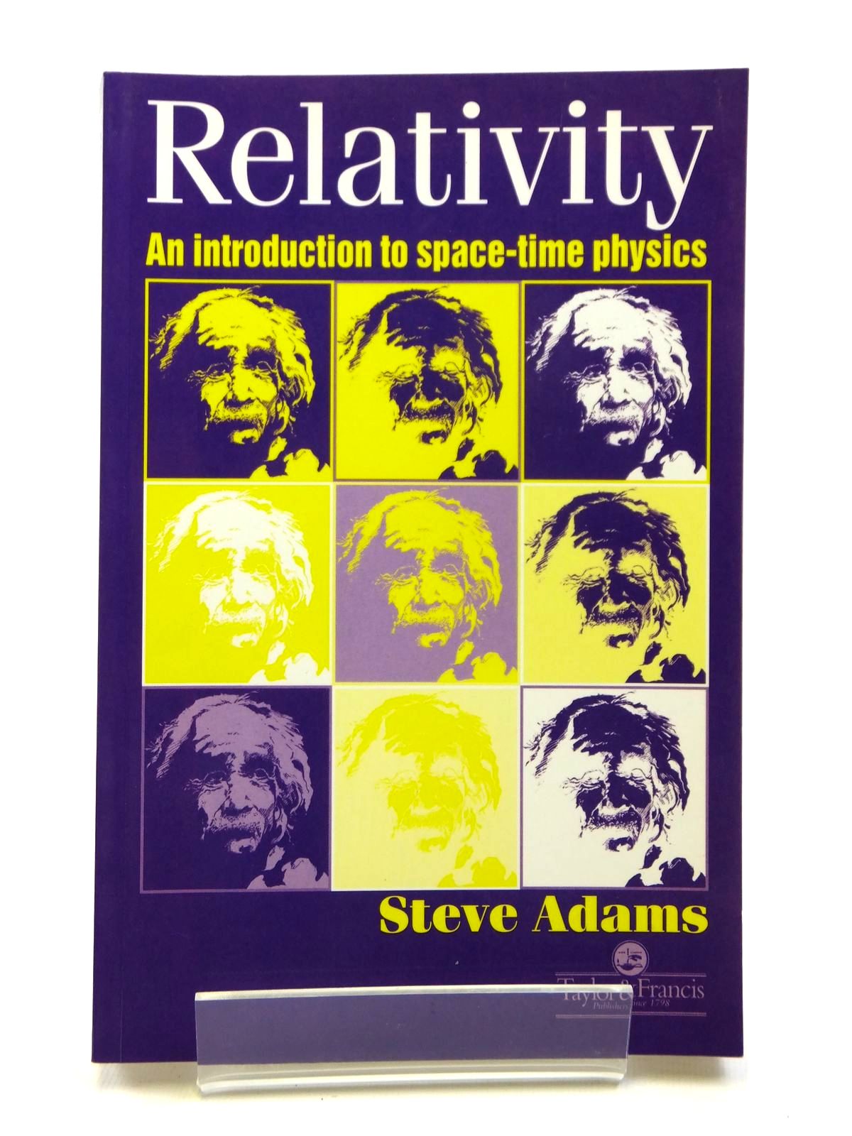 Cover of RELATIVITY: AN INTRODUCTION TO SPACE-TIME PHYSICS by Steve Adams