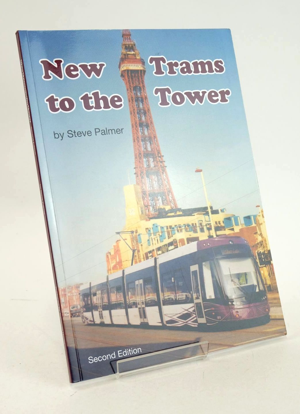 Cover of NEW TRAMS TO THE TOWER by Steve Palmer