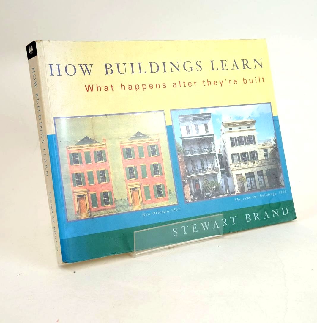 Cover of HOW BUILDINGS LEARN WHAT HAPPENS AFTER THEY'RE BUILT by Stewart Brand