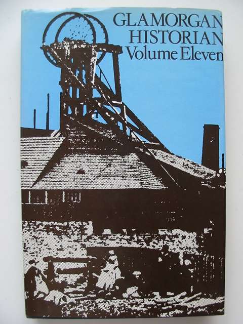 Cover of GLAMORGAN HISTORIAN VOLUME ELEVEN by Stewart Williams