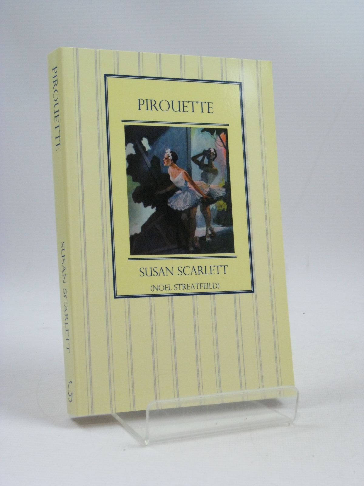 Cover of PIROUETTE by Susan Scarlett; Noel Streatfeild
