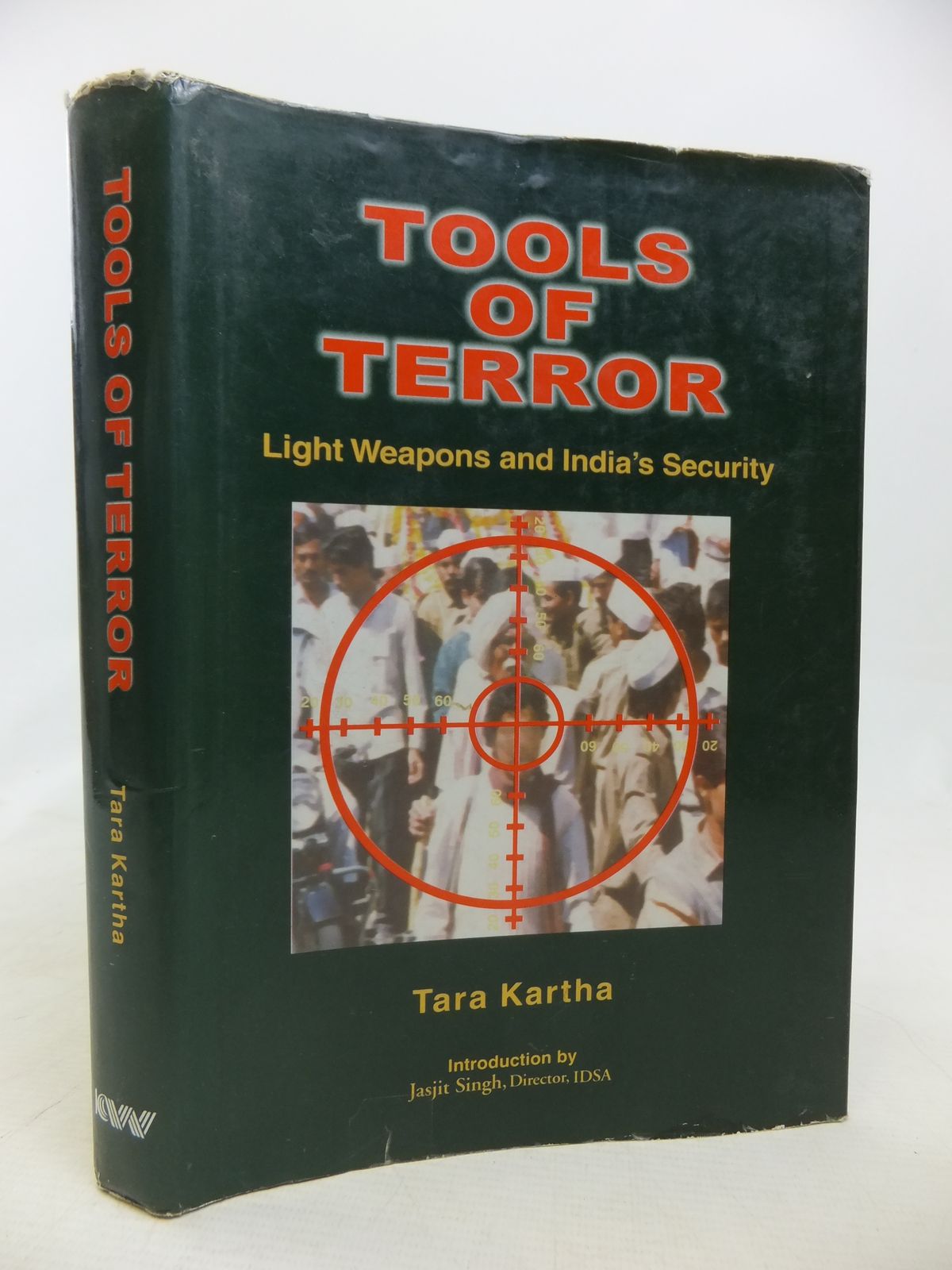 Cover of TOOLS OF TERROR LIGHT WEAPONS AND INDIA'S SECURITY by Tara Kartha