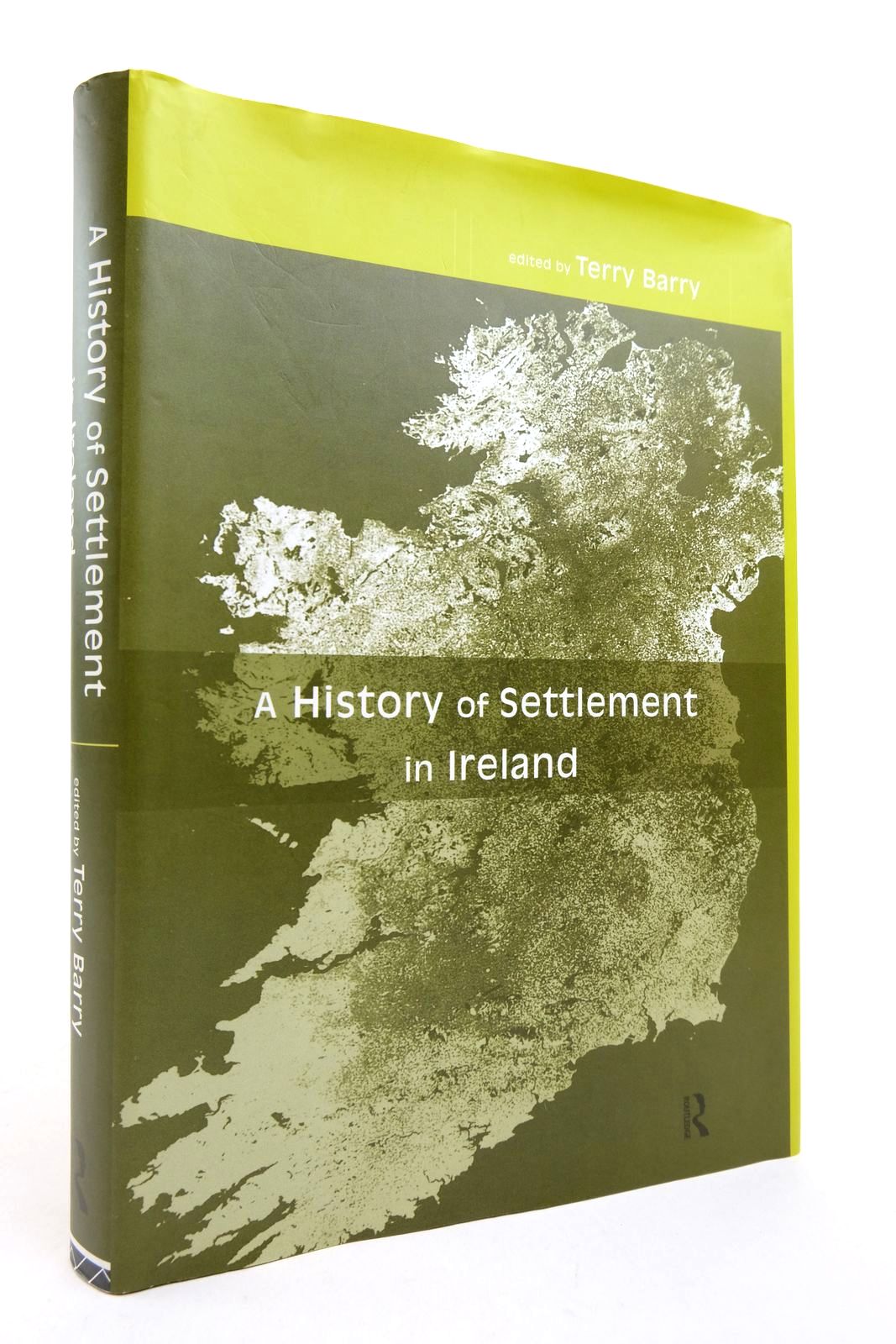 Cover of A HISTORY OF SETTLEMENT IN IRELAND by Terry Barry
