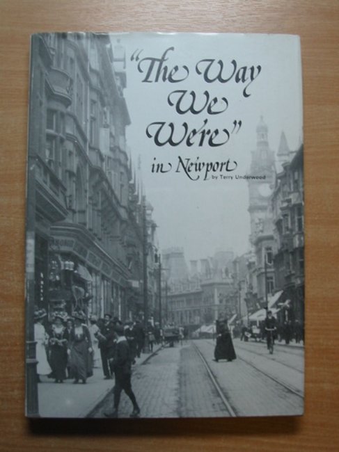 Cover of THE WAY WE WERE IN NEWPORT by Terry Underwood